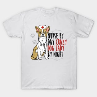 Nurse by day crazy dog lady by night T-Shirt